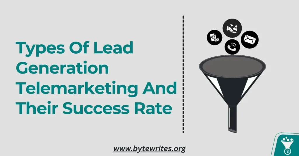 Bytewrites' ultimate guide to telemarketing strategies for lead generation success rates
