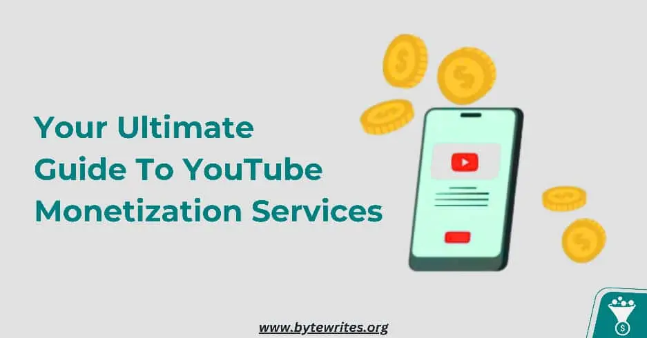 A thumbnail providing you insights on various youtube monetization services